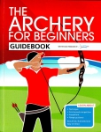 Kniha The Archery for Beginners